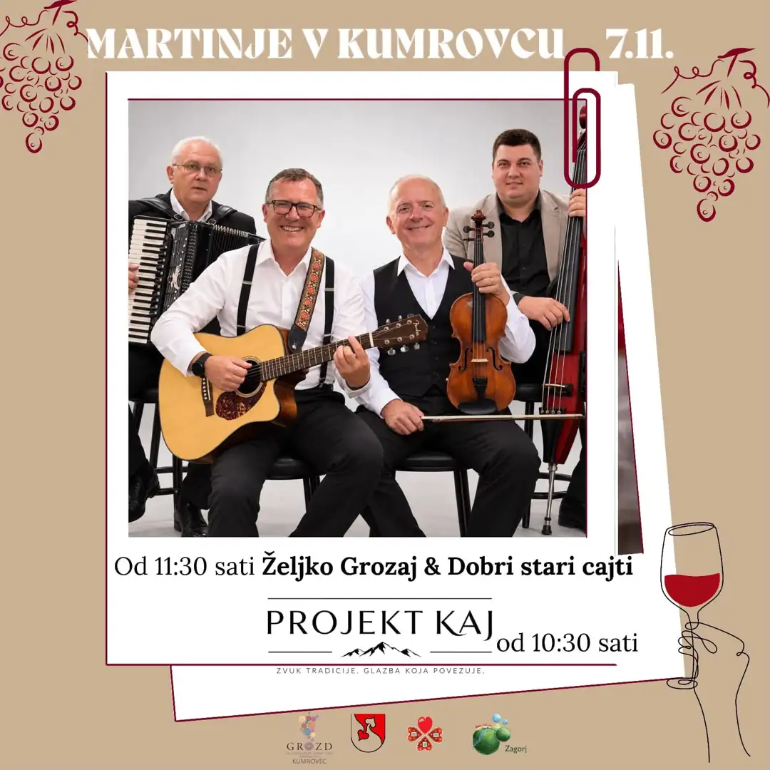 Martinje u Kumrovcu 2026. – glazbeni program: Projekt Kaj i Željko Grozaj & Dobri stari cajti
